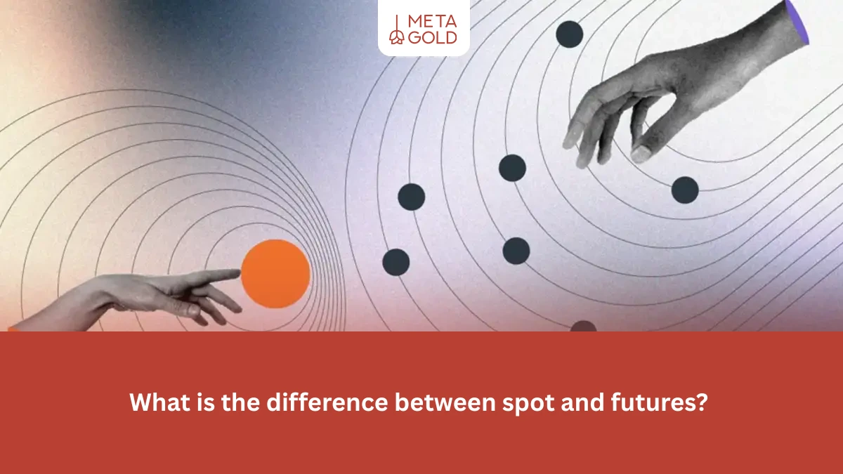 difference between spot and futures